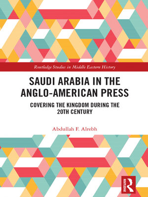 cover image of Saudi Arabia in the Anglo-American Press